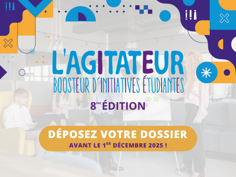 Participez à l'appel à projets pour les étudiants - L'Agitateur